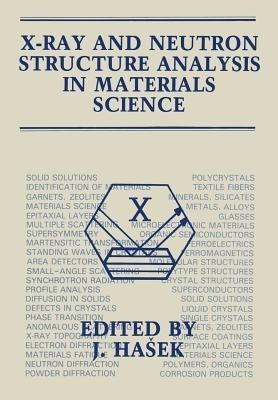 X-Ray and Neutron Structure Analysis in Materials Science(English, Paperback, unknown)