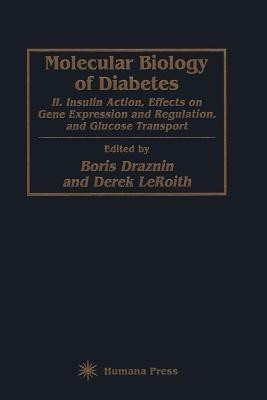Molecular Biology of Diabetes, Part II(English, Paperback, unknown)