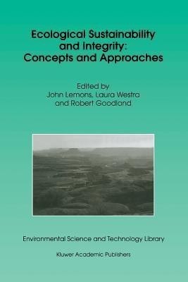 Ecological Sustainability and Integrity: Concepts and Approaches(English, Paperback, unknown)