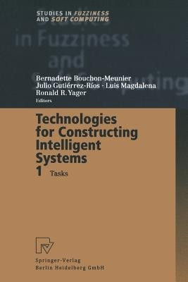 Technologies for Constructing Intelligent Systems 1(English, Paperback, unknown)