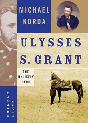 Ulysses S. Grant(English, Hardcover, Korda Michael)