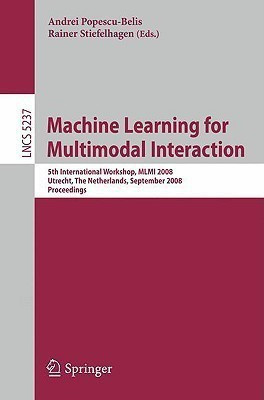 Machine Learning for Multimodal Interaction(English, Paperback, unknown)