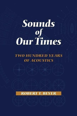Sounds of Our Times(English, Paperback, Beyer Robert T.)