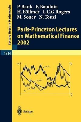 Paris-Princeton Lectures on Mathematical Finance 2002(English, Paperback, Bank Peter)