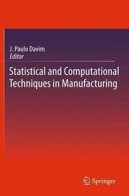 Statistical and Computational Techniques in Manufacturing(English, Paperback, unknown)