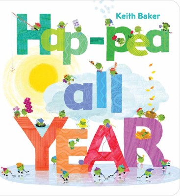 Hap-Pea All Year(English, Board book, Baker Keith)