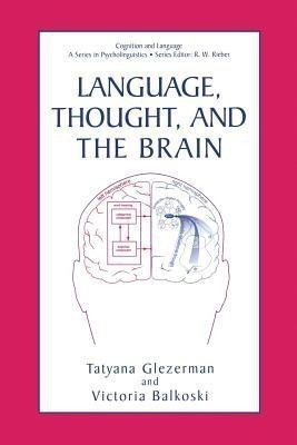 Language, Thought, and the Brain(English, Paperback, unknown)