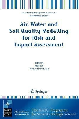 Air, Water and Soil Quality Modelling for Risk and Impact Assessment(English, Paperback, unknown)