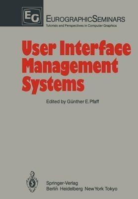 User Interface Management Systems(English, Paperback, unknown)