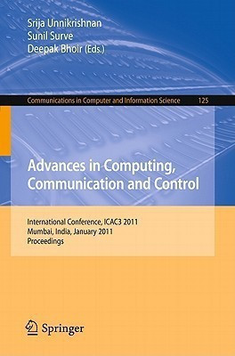 Advances in Computing, Communication and Control(English, Paperback, unknown)