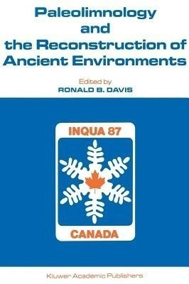Paleolimnology and the Reconstruction of Ancient Environments(English, Hardcover, unknown)