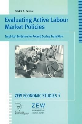 Evaluating Active Labour Market Policies(English, Paperback, Puhani Patrick A.)