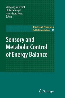Sensory and Metabolic Control of Energy Balance(English, Paperback, unknown)