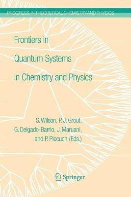 Frontiers in Quantum Systems in Chemistry and Physics(English, Paperback, unknown)