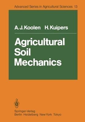 Agricultural Soil Mechanics(English, Paperback, Koolen A. J.)