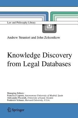 Knowledge Discovery from Legal Databases(English, Paperback, Stranieri Andrew)
