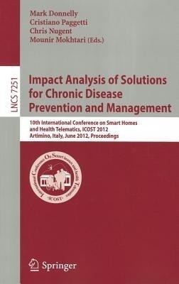 Impact Analysis of Solutions for Chronic Disease Prevention and Management(English, Paperback, unknown)