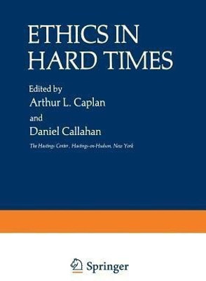 Ethics in Hard Times(English, Paperback, unknown)