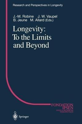 Longevity: To the Limits and Beyond(English, Paperback, unknown)