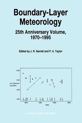 Boundary-Layer Meteorology 25th Anniversary Volume, 1970-1995(English, Paperback, unknown)