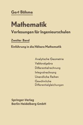 Einfuehrung in die Hoehere Mathematik(German, Paperback, Boehme Gert)