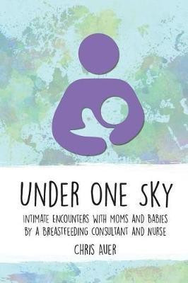 Under One Sky(English, Paperback, Auer Chris)
