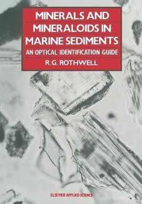 Minerals and Mineraloids in Marine Sediments(English, Paperback, unknown)