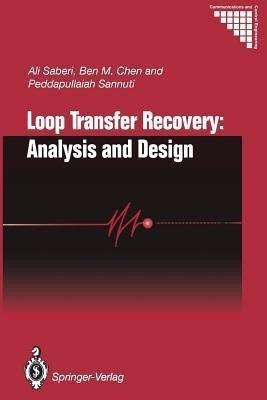 Loop Transfer Recovery: Analysis and Design(English, Paperback, Saberi Ali)