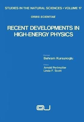 Recent Developments in High-Energy Physics(English, Paperback, unknown)