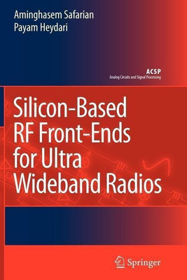 Silicon-Based RF Front-Ends for Ultra Wideband Radios(English, Paperback, Safarian Aminghasem)