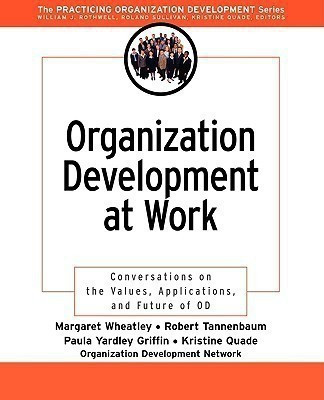 Organization Development at Work(English, Paperback, Wheatley Margaret)