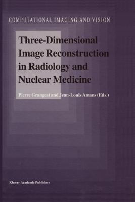 Three-Dimensional Image Reconstruction in Radiology and Nuclear Medicine(English, Paperback, unknown)