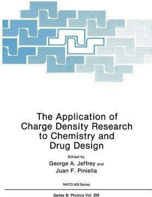 The Application of Charge Density Research to Chemistry and Drug Design(English, Paperback, unknown)
