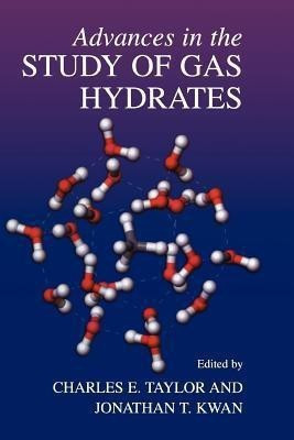 Advances in the Study of Gas Hydrates(English, Paperback, unknown)