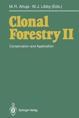 Clonal Forestry II(English, Paperback, unknown)