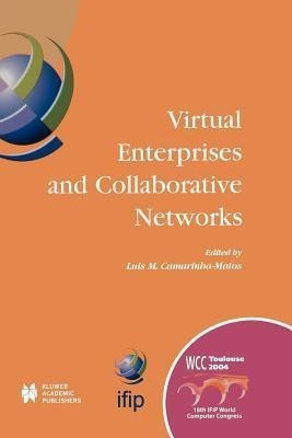 Virtual Enterprises and Collaborative Networks(English, Paperback, unknown)