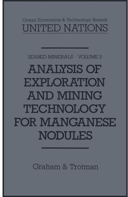 Analysis of Exploration and Mining Technology for Manganese Nodules(English, Paperback, Loparo Kenneth A.)