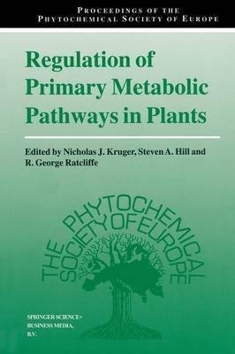 Regulation of Primary Metabolic Pathways in Plants(English, Paperback, unknown)