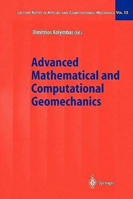 Advanced Mathematical and Computational Geomechanics(English, Paperback, unknown)