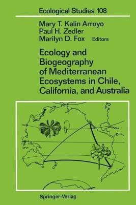 Ecology and Biogeography of Mediterranean Ecosystems in Chile, California, and Australia(English, Paperback, unknown)