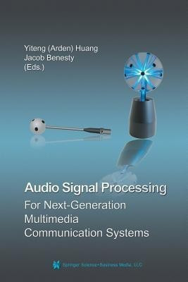 Audio Signal Processing for Next-Generation Multimedia Communication Systems(English, Paperback, unknown)