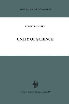 Unity of Science(English, Paperback, Causey Robert L.)