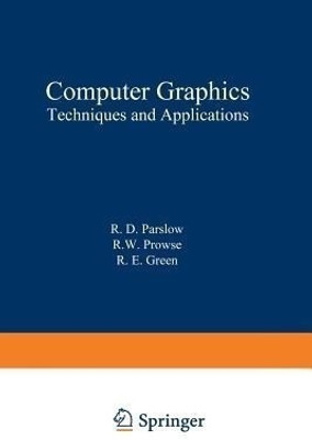 Computer Graphics(English, Paperback, Parslow R.)
