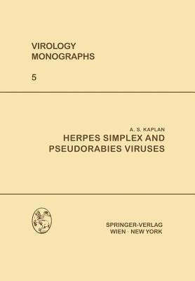 Herpes Simplex and Pseudorabies Viruses(English, Paperback, Kaplan Albert S.)