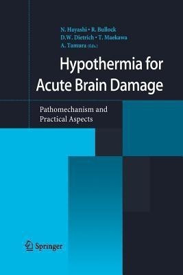 Hypothermia for Acute Brain Damage(English, Paperback, unknown)