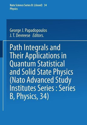 Path Integrals(English, Paperback, Papadopoulos George J.)