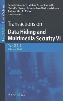Transactions on Data Hiding and Multimedia Security VI(English, Paperback, unknown)