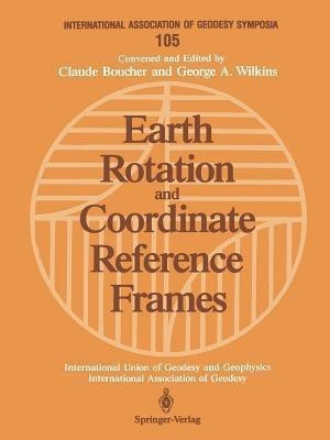 Earth Rotation and Coordinate Reference Frames(English, Paperback, unknown)