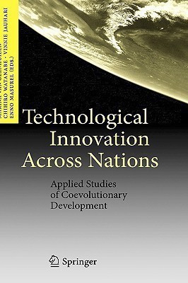 Technological Innovation Across Nations  - Applied Studies of Coevolutionary Development(English, Hardcover, unknown)