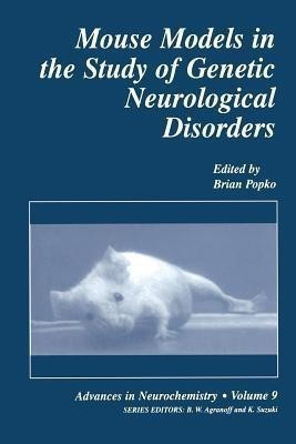 Mouse Models in the Study of Genetic Neurological Disorders(English, Paperback, unknown)
